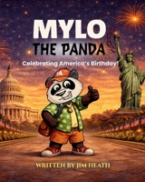 Mylo the Panda, Celebrating America's Birthday B0GZNGPJM4 Book Cover