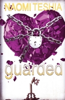 Guarded: Short Story & Poems 1672818001 Book Cover