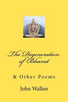 The Degeneration of Bharat 1469986280 Book Cover