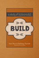 Build: A Study of Haggai 1535550260 Book Cover