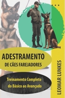 Curso de Adestramento de Cães Farejadores: Treinamento Completo, do Básico ao Avançado (Portuguese Edition) B0BZFCZLHQ Book Cover