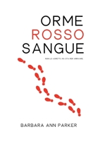 Orme Rosso Sangue B0B5PDWL9F Book Cover