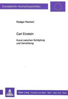 Carl Einstein: Kunst Zwischen Schoepfung Und Vernichtung 3631441746 Book Cover