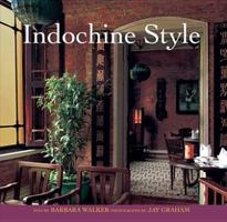 Indochine Style 9812329714 Book Cover