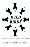 WILD BIRDS 1401057802 Book Cover