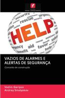 VAZIOS DE ALARMES E ALERTAS DE SEGURANÇA: Conceito de construção 6202849630 Book Cover