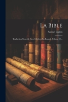 La Bible: Traduction Nouvelle Avec l'H�breu En Regard, Volume 11... 1021377856 Book Cover