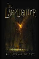 The Lamplighter (Lamplighter Saga Book 0) 1521416575 Book Cover