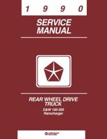 1990 Dodge D/W 150-350 Truck, Ramcharger Shop Manual By Detroit Iron 1791413366 Book Cover