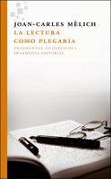 La lectura como plegaria 8415518129 Book Cover