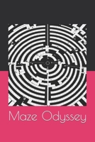 Maze Odyssey B0CR12158M Book Cover