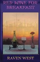 Red Wine for Breakfast 1500417734 Book Cover