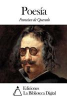 Poesia/ Poetry: Quevedo (Clasicos) 1503018571 Book Cover