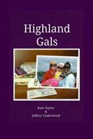 Highland Gals 1484976231 Book Cover