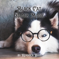 Black Cat, Black Magic B0CV8159LG Book Cover