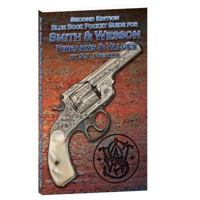 Blue Book Pocket Guide for Smith & Wesson Firearms & Values 193612033X Book Cover