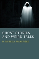 Ghost Stories and Weird Tales 1616465999 Book Cover