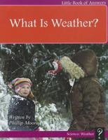 What Is Weather? 1927136164 Book Cover