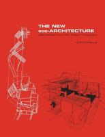 The New Eco-Architecture: Alternatives from the Modern Movement 0415256259 Book Cover