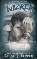 Soulless: The Untold Stories of the Most Infamous Villains 1542968666 Book Cover