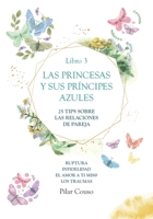 Las Princesas Y Sus Príncipes Azules 3 8412638417 Book Cover