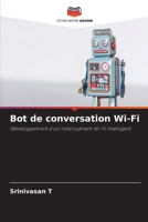 Bot de conversation Wi-Fi (French Edition) 6209858864 Book Cover