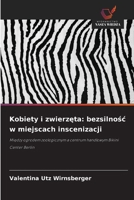 Kobiety i zwierzeta: bezsilnosc w miejscach inscenizacji (Polish Edition) 6209734847 Book Cover