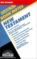 New Testament (Barron's Book Notes) 0812035305 Book Cover