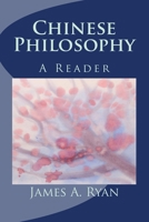 Chinese Philosophy: A Reader 1973882108 Book Cover