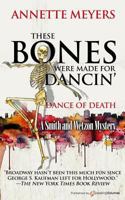 These Bones Were Made for Dancin' 0385476531 Book Cover