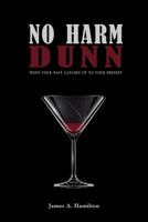 No Harm Dunn 1628388277 Book Cover