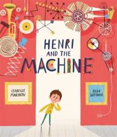 Henri and the Machine 1800783752 Book Cover