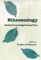 Ethnoecology: Situated Knowledge/Located Ives 0816523649 Book Cover