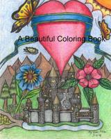A Beautiful Coloring Book 1080416188 Book Cover