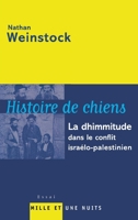 Histoire de chiens 2842058437 Book Cover