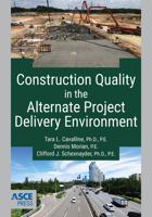 Construction Quality in the Alternate Project Delivery Environment 078441582X Book Cover