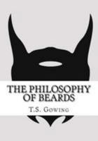 The Philosophy of Beards 1983515868 Book Cover