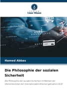 Die Philosophie der sozialen Sicherheit (German Edition) 6630388208 Book Cover