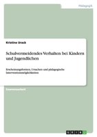 Schulvermeidendes Verhalten bei Kindern und Jugendlichen 3638725014 Book Cover