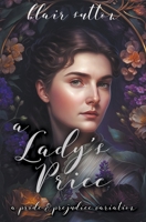 A Lady's Price: A Pride and Prejudice Variation B0C6WW8CNL Book Cover