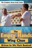 The Empty Hands of Wing Chun 132610960X Book Cover