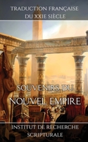 Souvenirs du Nouvel Empire (French Edition) 1998636704 Book Cover