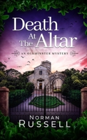 DEATH AT THE ALTAR an absolutely gripping murder mystery full of twists 1804057193 Book Cover