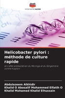Helicobacter pylori: méthode de culture rapide (French Edition) 6207741889 Book Cover