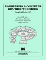 Engineering and Computer Graphics Workbook 1585032476 Book Cover