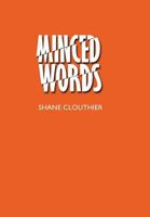 Minced Words 1387326570 Book Cover