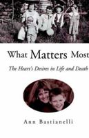 What Matters Most 1413463312 Book Cover