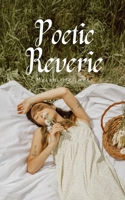 Poetic Reverie 9916397163 Book Cover