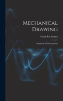 Mechanical Drawing; Standards and Conventions 1017721939 Book Cover