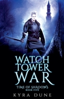 The Watchtower War 1393201946 Book Cover